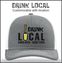 Load image into Gallery viewer, Richardson 112 Truckers Hat with Drink Local Theme
