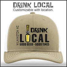 Load image into Gallery viewer, Richardson 112 Truckers Hat with Drink Local Theme - Customizable with your Location.
