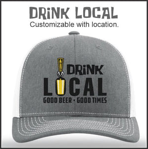 Richardson 112 Truckers Hat with Drink Local Theme - Customizable with your Location.